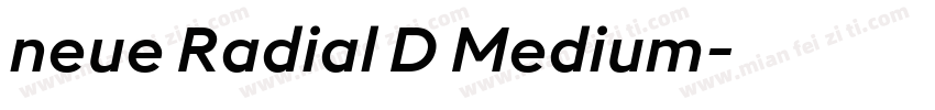 neue Radial D Medium字体转换